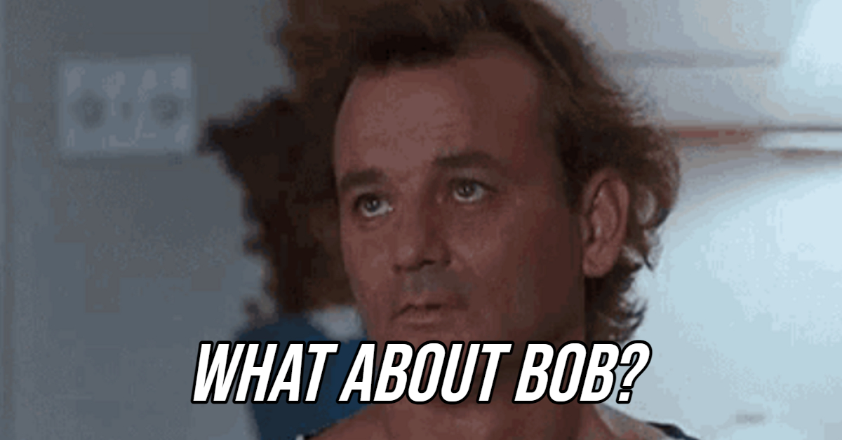 Hand-shucked facts about the classic film 'What About Bob?'